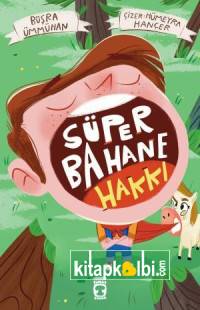 Süper Bahane Hakkı
