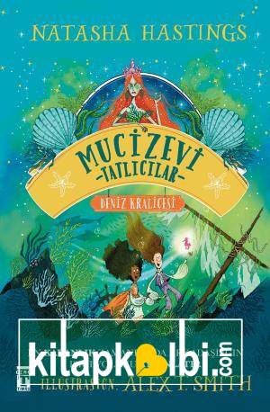 Mucizevi Tatlıcılar  Deniz Kraliçesi