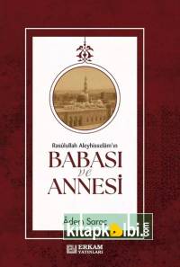 Rasulullah Aleyhi̇sselam'ın Babası Ve Annesi