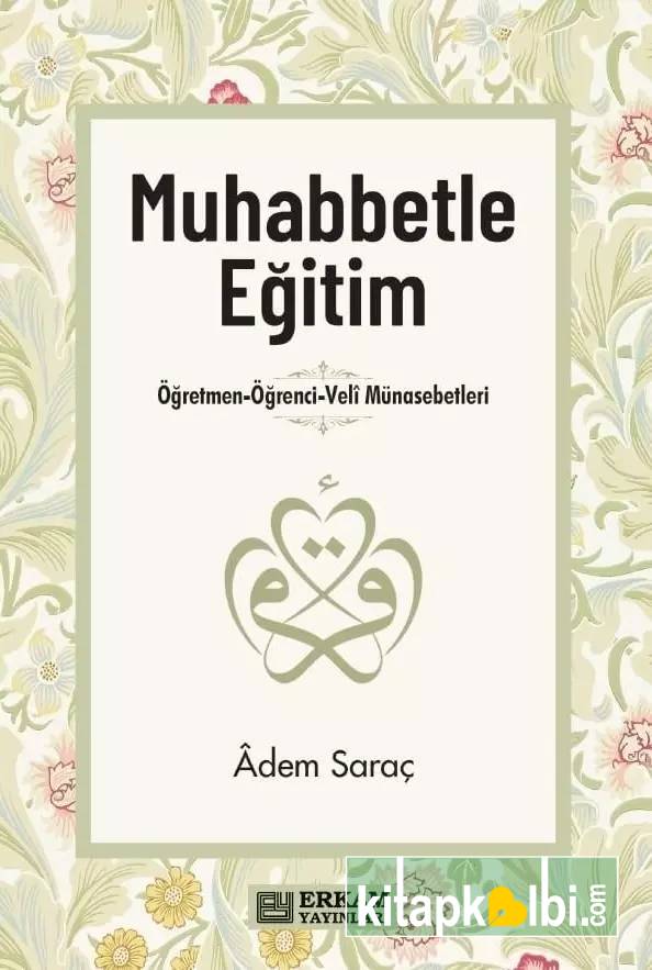 Muhabbetle Eğitim