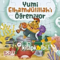 Yumi Elhamdülillahı Öğreniyor Yapbozlu Kitap