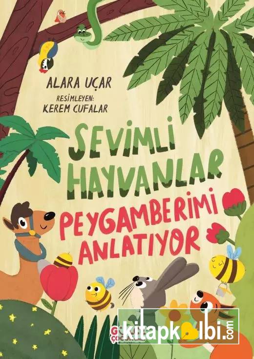 Sevimli Hayvanlar Peygamberimi Anlatıyor