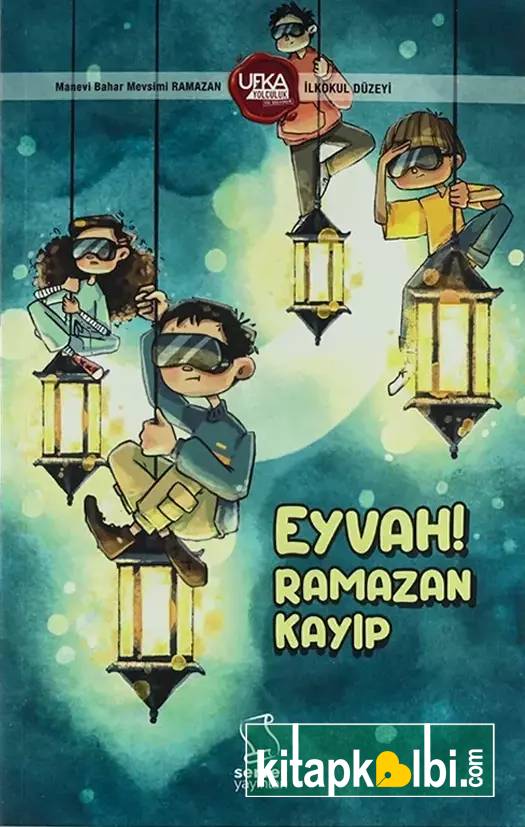 Eyvah Ramazan Kayıp
