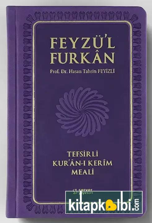 Feyzü'l Furkan Tefsirli Kur'ân-ı Kerîm Meali (Sempatik Cep Boy - Ciltli) - LİLA
