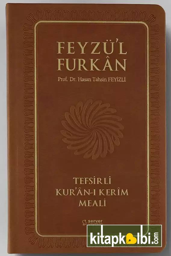 Feyzü'l Furkan Tefsirli Kur'ân-ı Kerîm Meali (Orta Boy - Ciltli) TABA