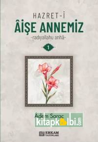 Hazret-i Aişe Annemiz R.A - 3 Cilt Set