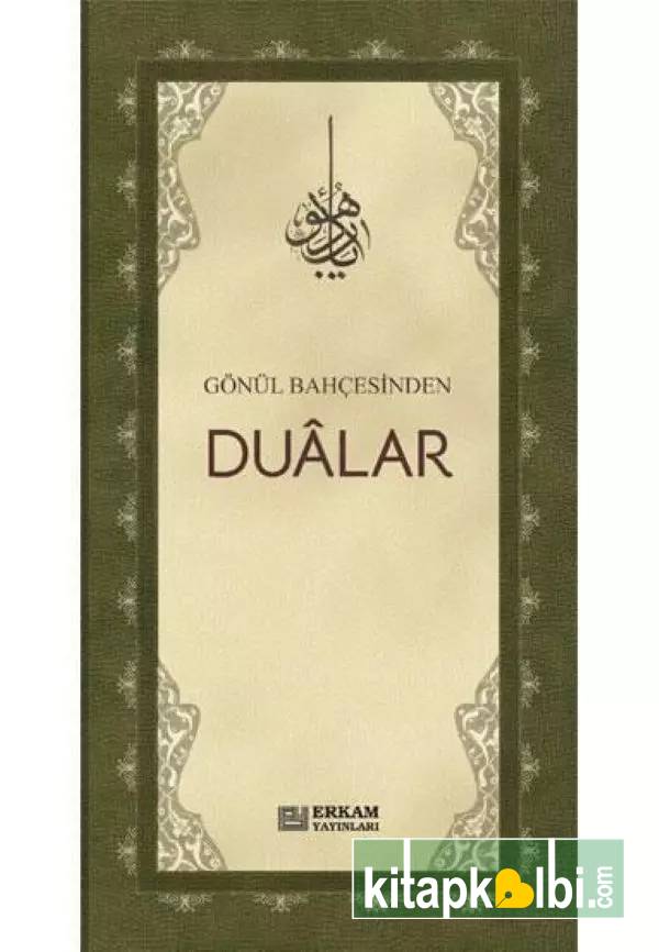 Gönül Bahçesinden Dualar