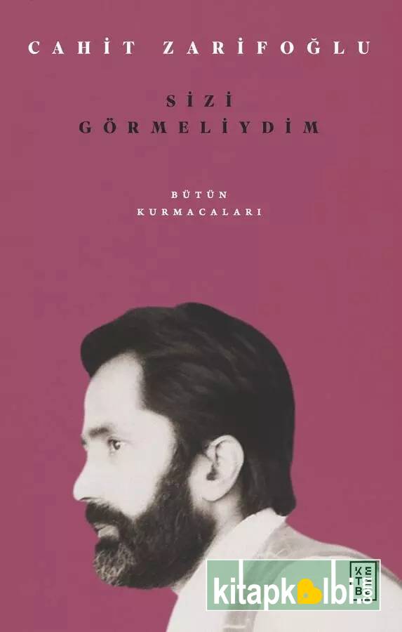Sizi Görmeliydim