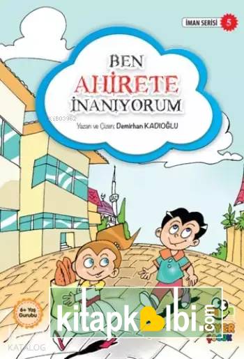 Ben Ahirete İnanıyorum