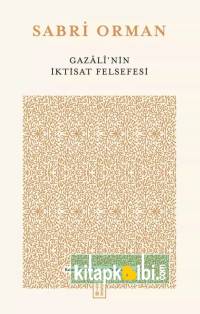 Gazalinin İktisat Felsefesi