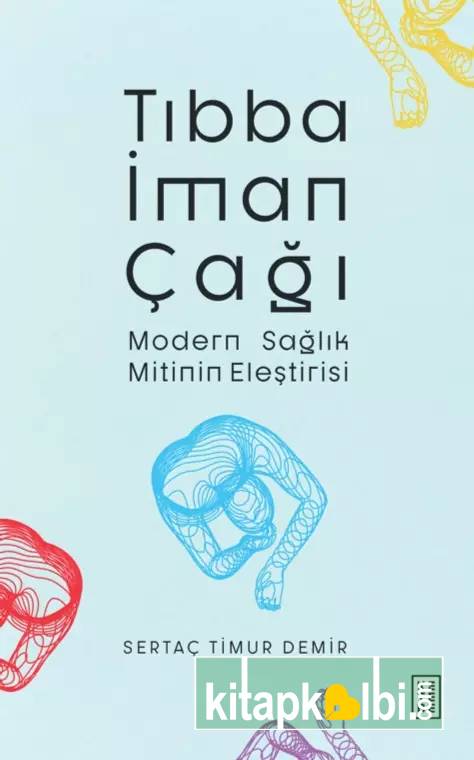 Tıbba İman Çağı