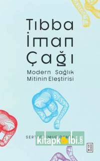 Tıbba İman Çağı