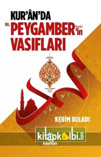 Kuranda Hz Peygamberin Vasıfları