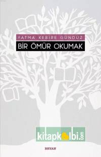 Bir Ömür Okumak
