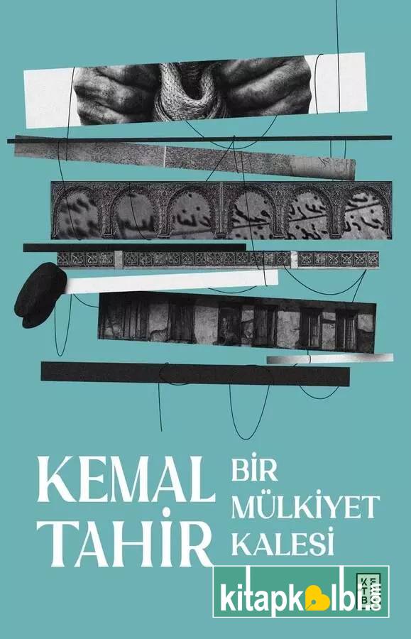 Bir Mülkiyet Kalesi