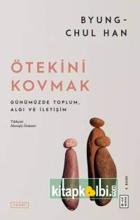 Ötekini Kovmak