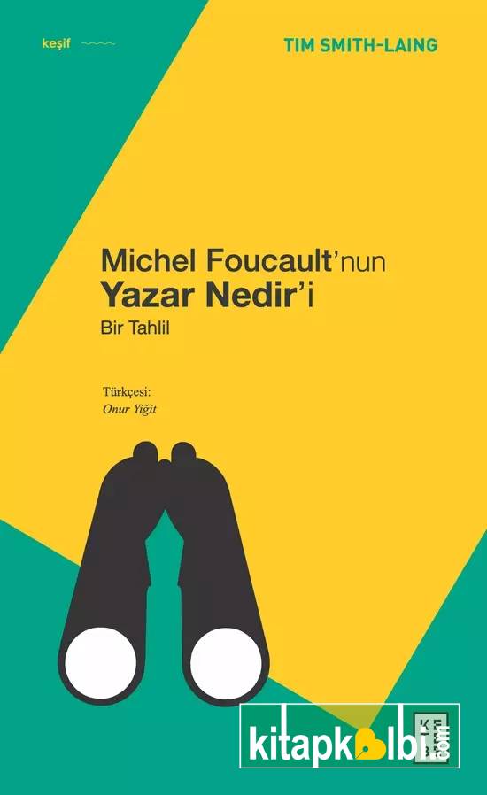Michel Foucaultnun Yazar Nediri