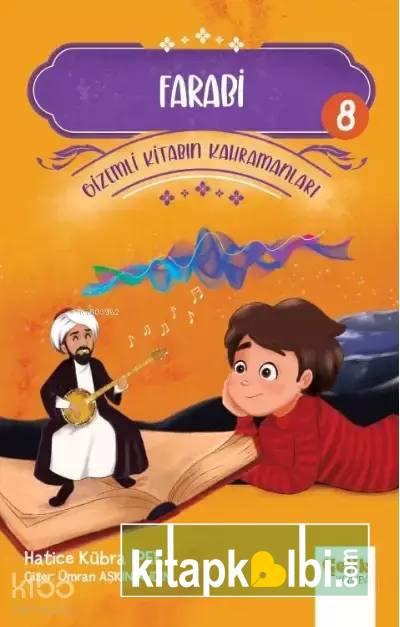 Farabi Gizemli Kitabın Kahramanları 8