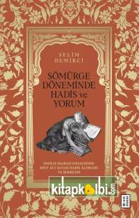 Sömürge Döneminde Hadis ve Yorum