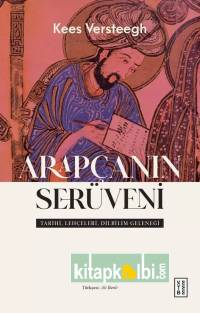 Arapçanın Serüveni Tarihi Lehçeleri