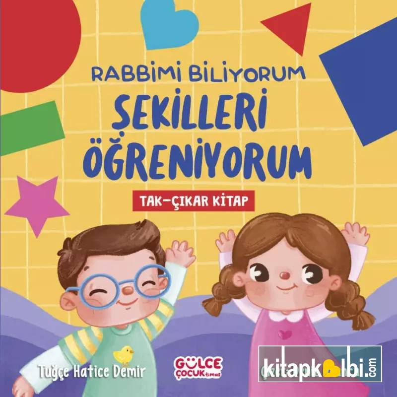 Rabbimi Biliyorum Şekilleri Öğreniyorum