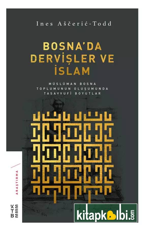Bosnada Dervişler ve İslam