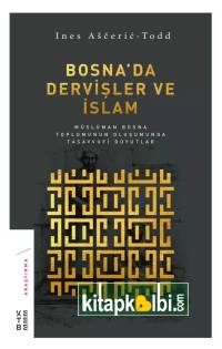 Bosnada Dervişler ve İslam