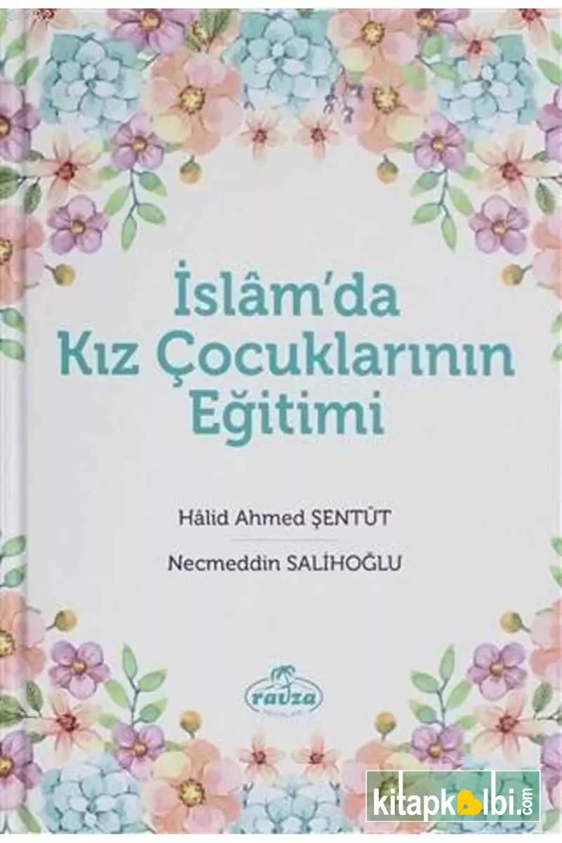 İslamda Kız Çocuklarının Eğitimi