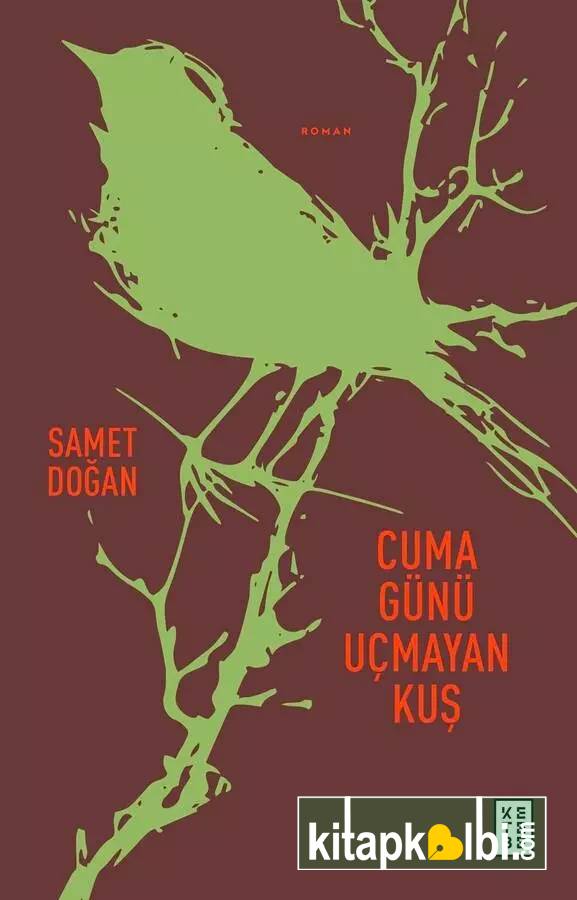 Cuma Günü Uçmayan Kuş
