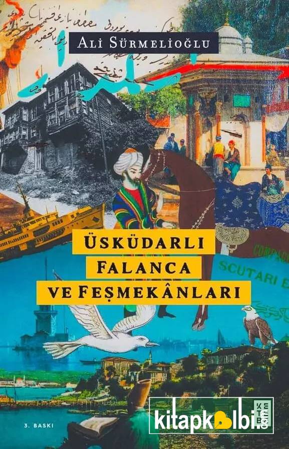 Üsküdarlı Falanca ve Feşmekanları
