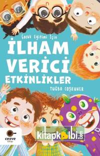 Çocuk Eğitimi İçin İlham Verici Etkinlikler
