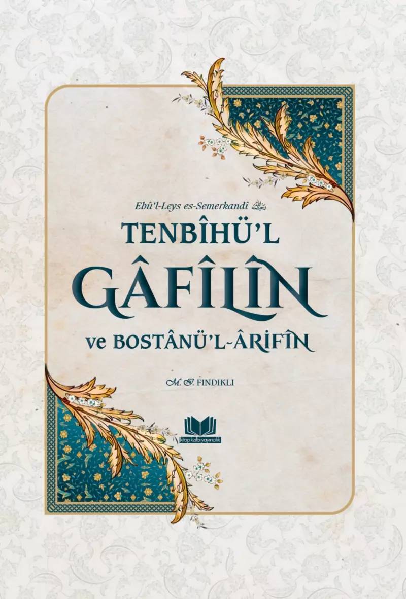 Tenbihül Gafilin ve Bostanül Arifin Ciltli