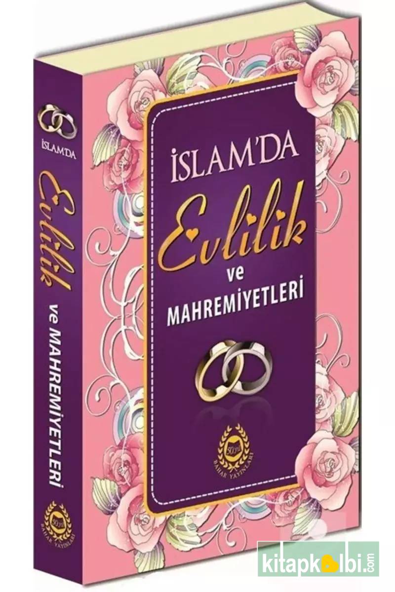 İslamda Evlilik Ve Mahremiyetleri