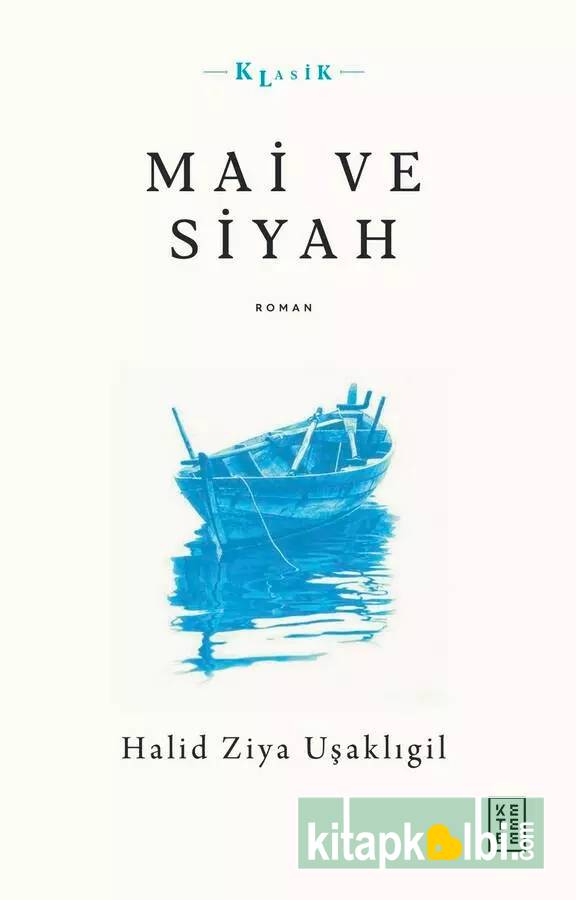 Mai ve Siyah
