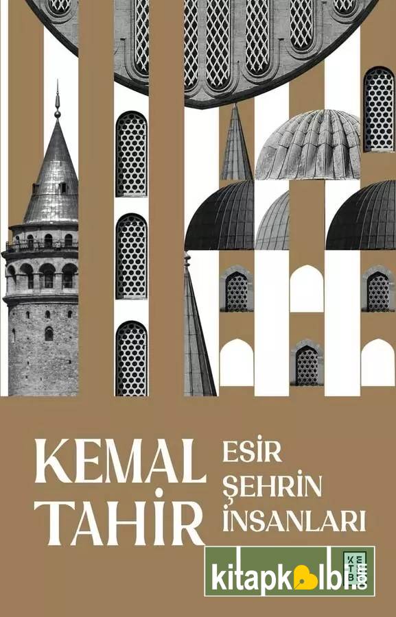 Esir Şehrin İnsanları
