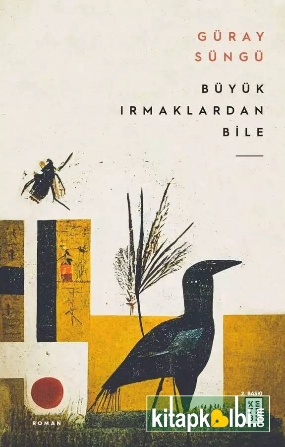 Büyük Irmaklardan Bile