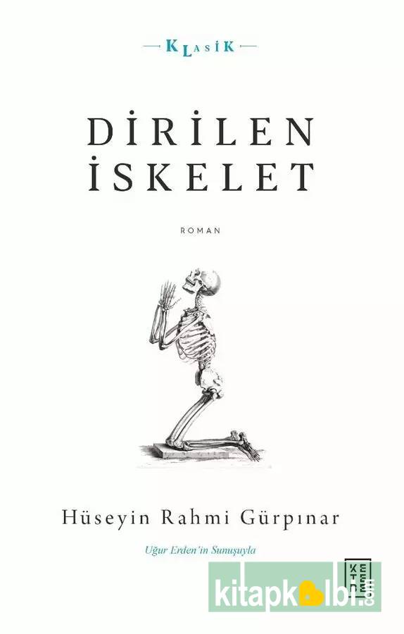 Dirilen İskelet