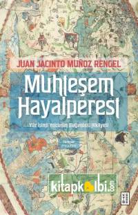 Muhteşem Hayalperest