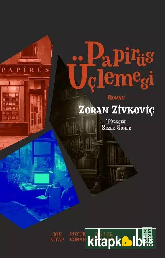 Papirüs Üçlemesi