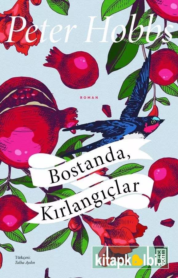 Bostanda Kırlangıçlar