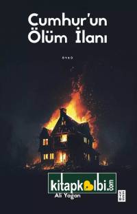 Cumhurun Ölüm İlanı