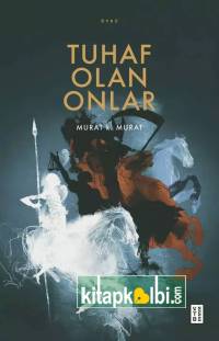 Tuhaf Olan Onlar