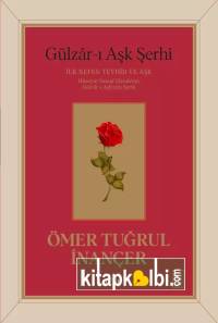 Gülzarı Aşk Şerhi