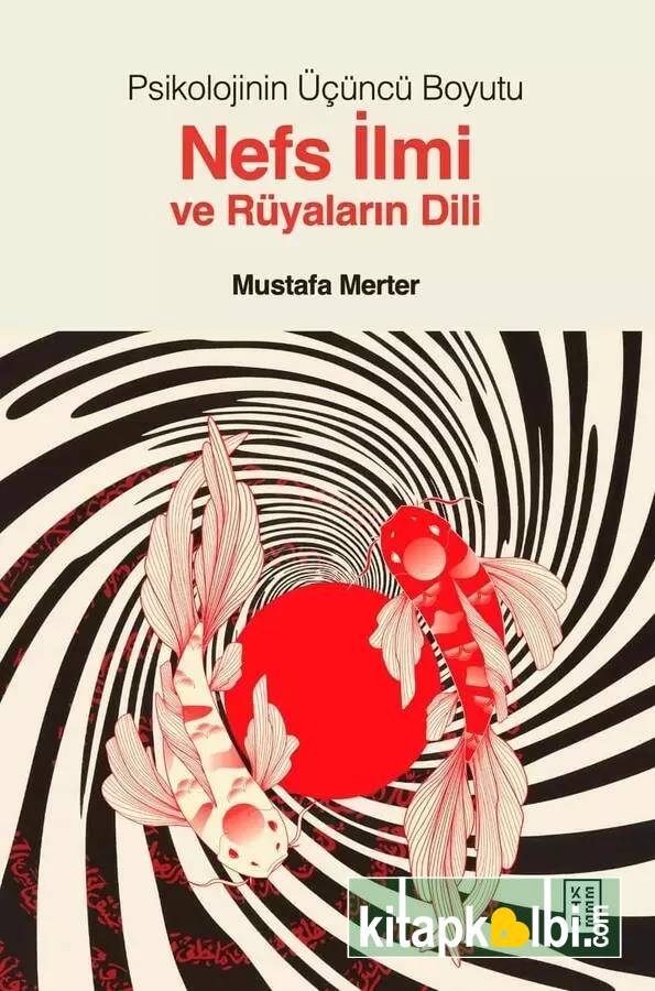 Nefs İlmi ve Rüyaların Dili