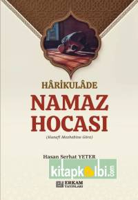Harikulade Namaz Hocası
