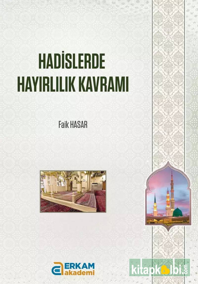 Hadislerde Hayırlılık Kavramı