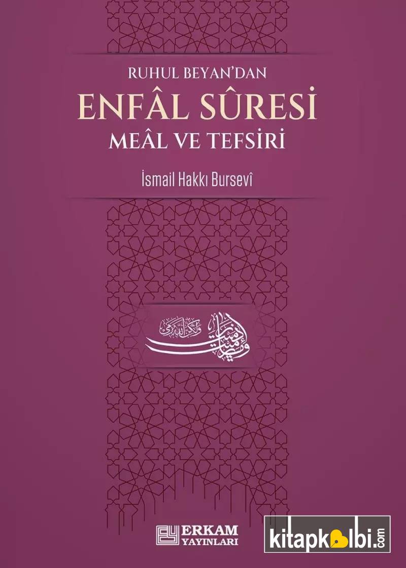 Enfal Suresi Meal ve Tefsiri