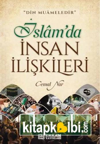 İslamda İnsan İlişkileri