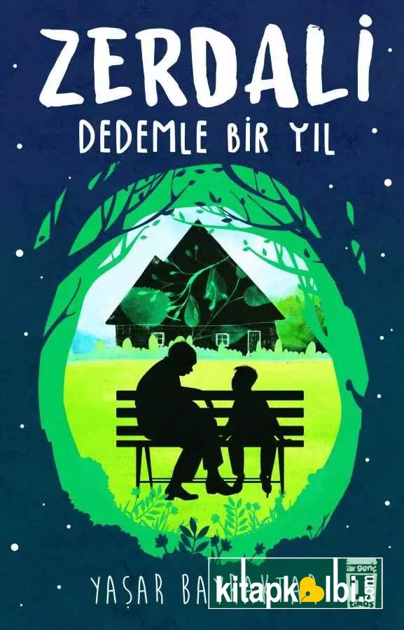 Zerdali Dedemle Bir Yıl