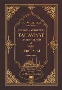 Şerhul Akidetüt Tahaviyye Tercümesi